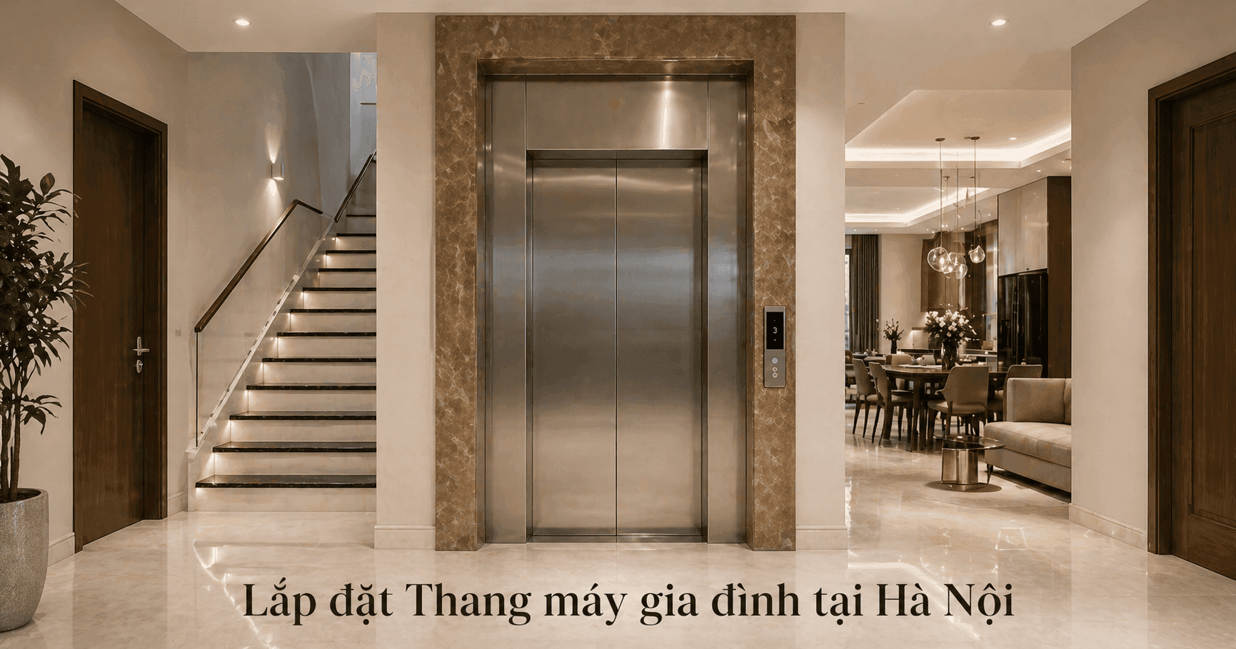 Thang máy gia đình Hà Nội: Tư vấn lắp đặt, báo giá và những điều cần biết trước khi quyết định