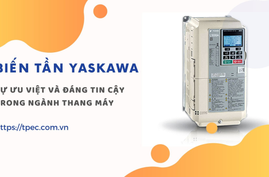 Biến tần thang máy Yaskawa Nhật Bản: Sự ưu việt và đáng tin cậy trong ngành thang máy