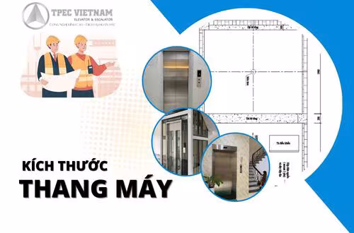 Kích thước thang máy tiêu chuẩn
