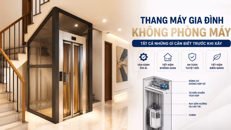 Thang máy gia đình không phòng máy